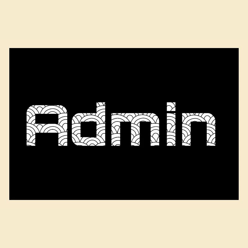ADMIN Whitewords/Blackbackround