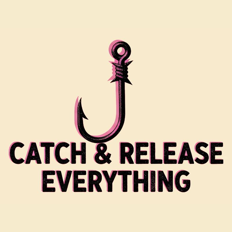 Catch & Release Everything