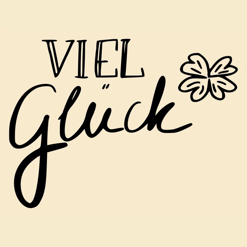 Viel Glück