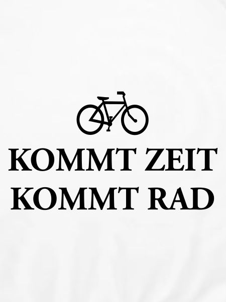 Kommt Zeit Rad