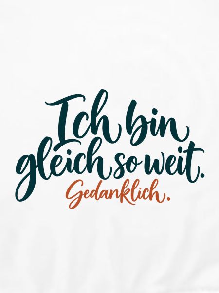 Gedanklich Gleich So Weit