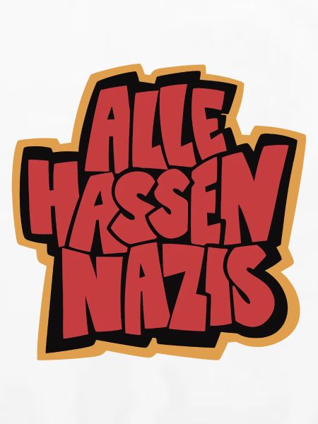 Alle_hassen_Nazis_gelb_rot_schwarz