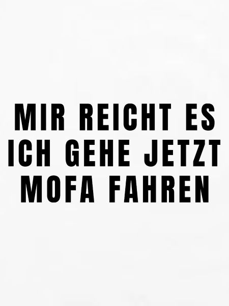Mofa Spruch
