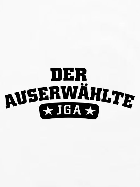 Der Auserwählte JGA