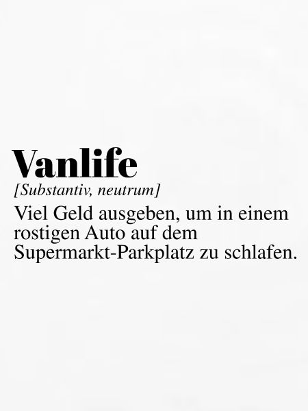 Lustiger Vanlife Duden Spruch