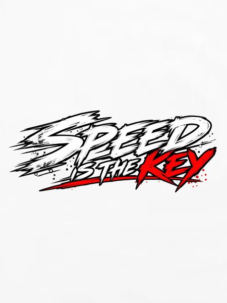 EK-Spruch: Speed is the key