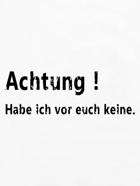 Achtung keine