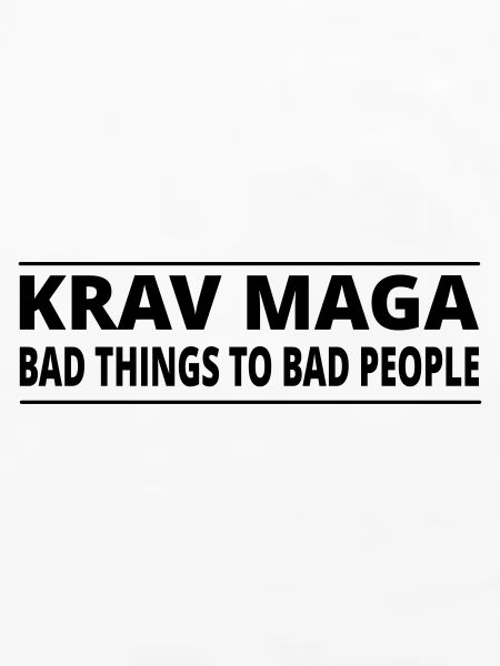KravMaga | BAD THINGS