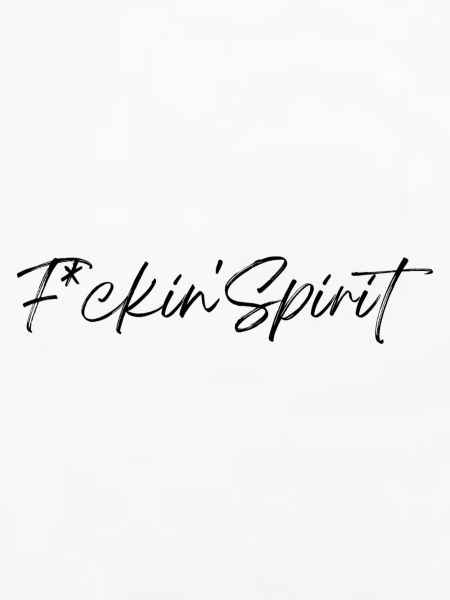 F*ckin' Spirit-Sammlung