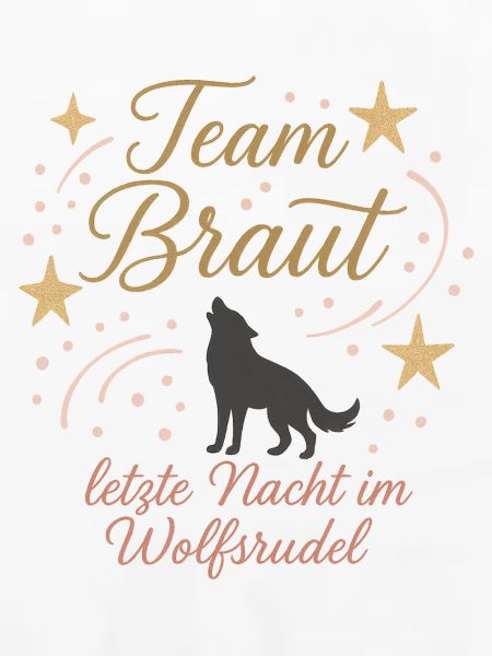 Team Braut Wolfsrudel Nacht