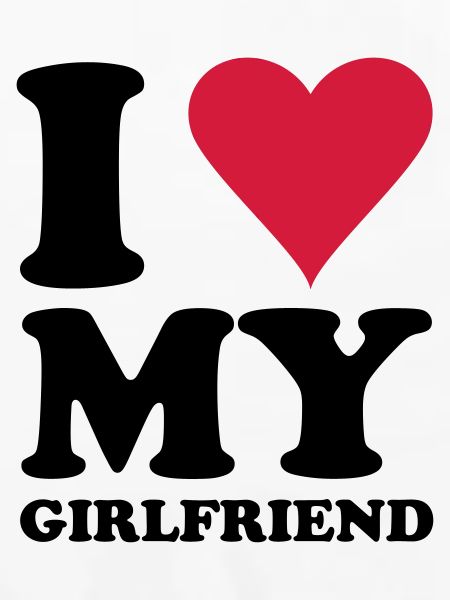 I Love My Girlfriend