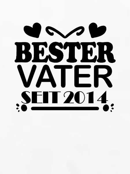 Bester Vater seit 2014