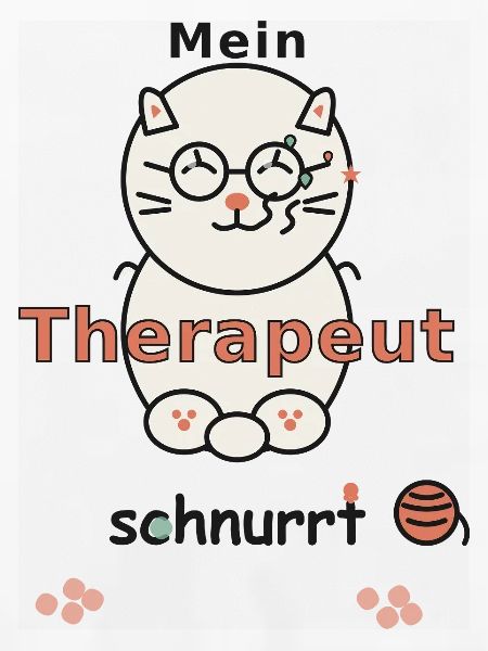MEIN THERAPEUT SCHNURRT