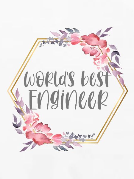 Best Engineer – Ingenieurin Geschenk