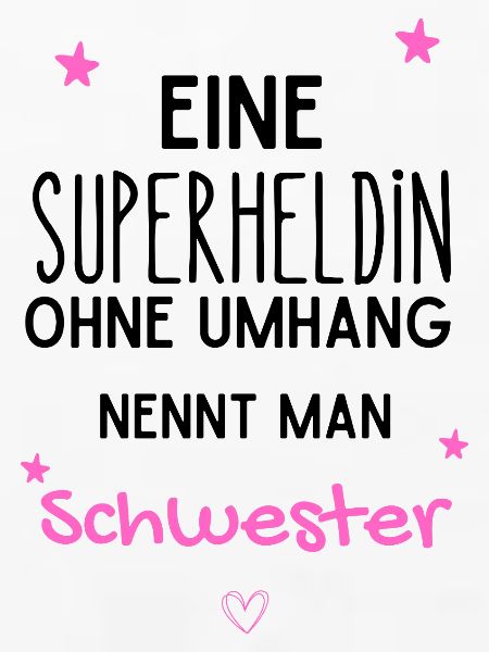 Schwester - eine Superheldin ohne Umhang