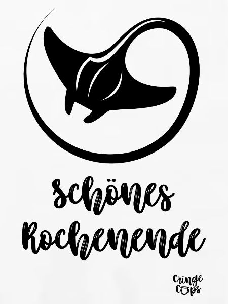 Schönes Rochenende