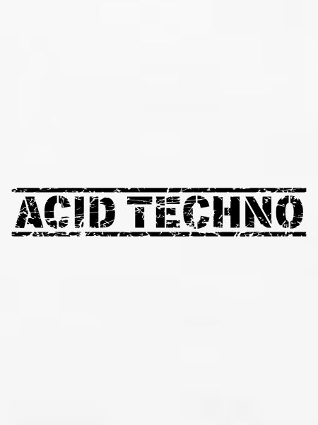Acid Techno