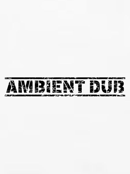 Ambient Dub