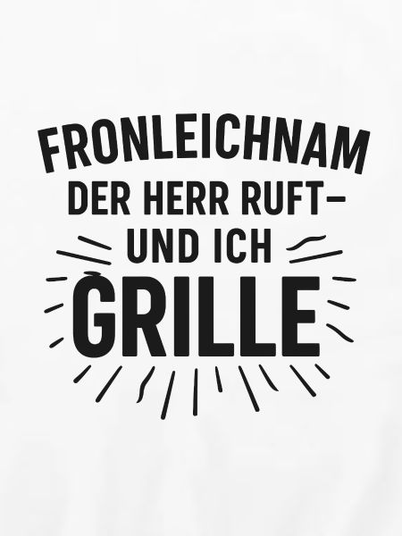 Fronleichnam Grill Spruch
