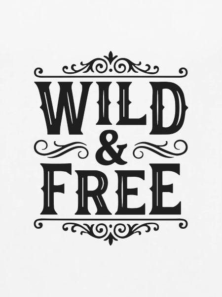 Wild and Free