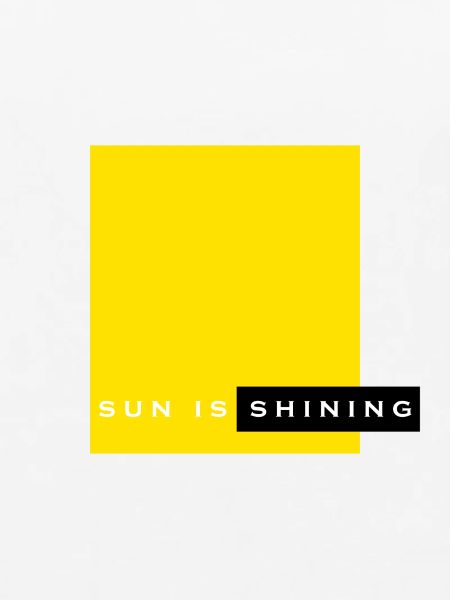 sun is shining