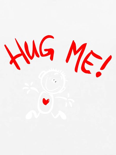Hug me