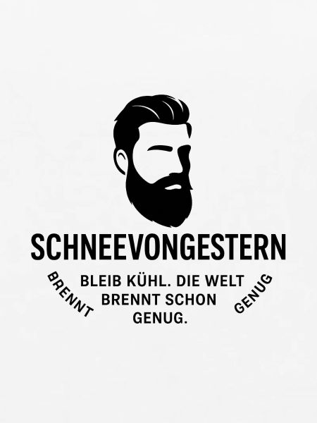 Bartkopf Portrait mit Textgrafik(SchneeVonGestern)