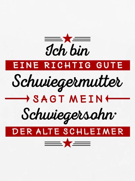 Ich bin eine gute Schwiegermutter