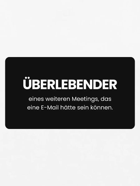 Überlebender eines weiteren Meetings