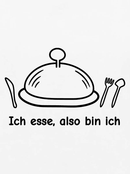 Ich esse, also bin ich
