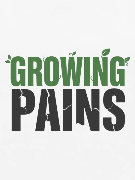 Growing Pains Motivation