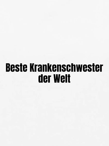 Beste Krankenschwester der Welt Geschenk