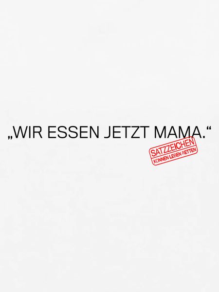 Satzzeichen Retten Leben Spruch