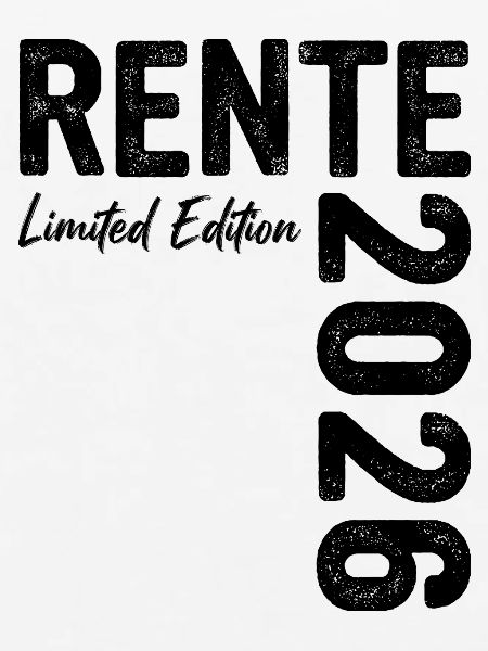 Rente 2026 Limited Edition Ruhestand