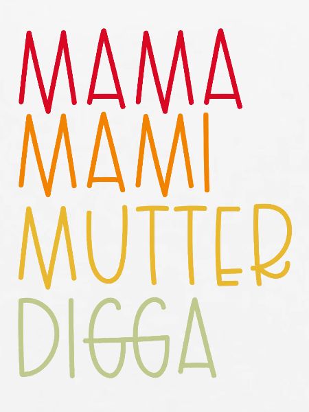 Mama Mami  Mutter Digga