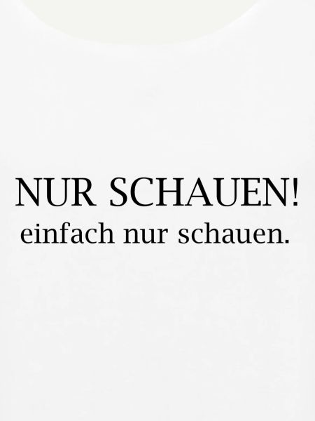 Nur Schauen! Typografie-Statement