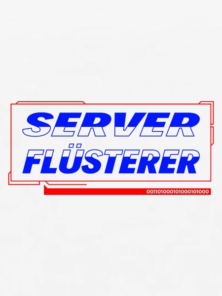 Server Flüsterer