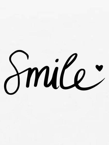 Smile!