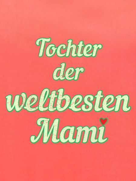 Weltbeste Mami
