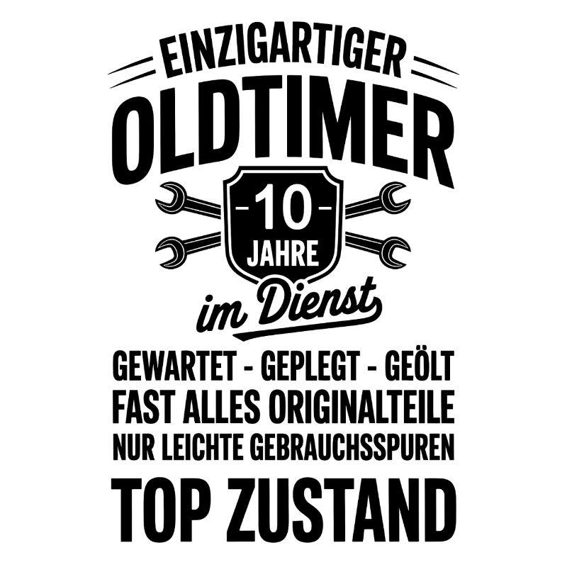 Dienstjubiläum 10 Jahre - Einzigartiger Oldtimer