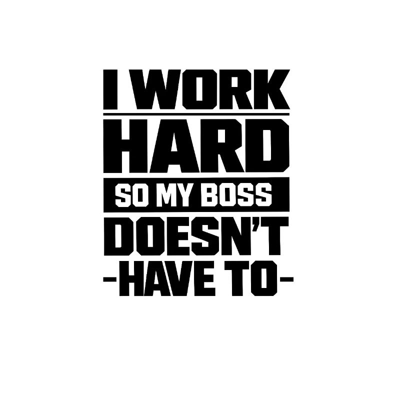 I work hard so my Chef doesn't have to