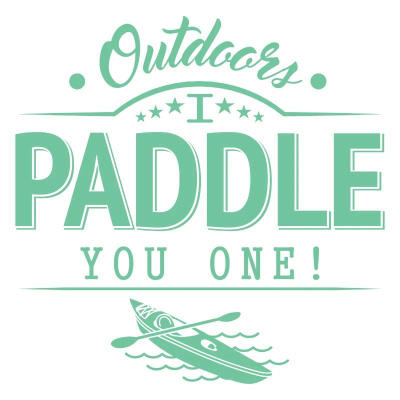 Draußen Paddele ich dir eins