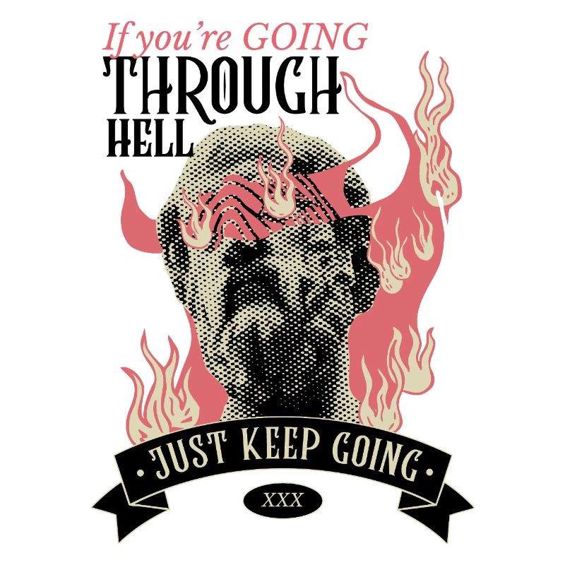Through hell? Continue!