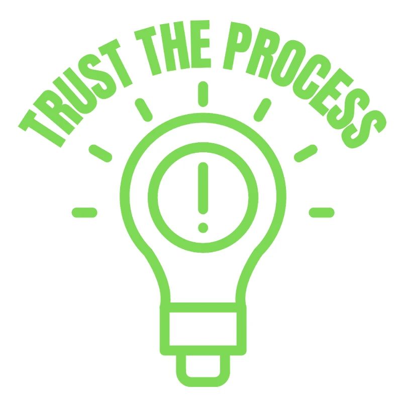 Inspirational "Trust The Process" Light Bulb Graph