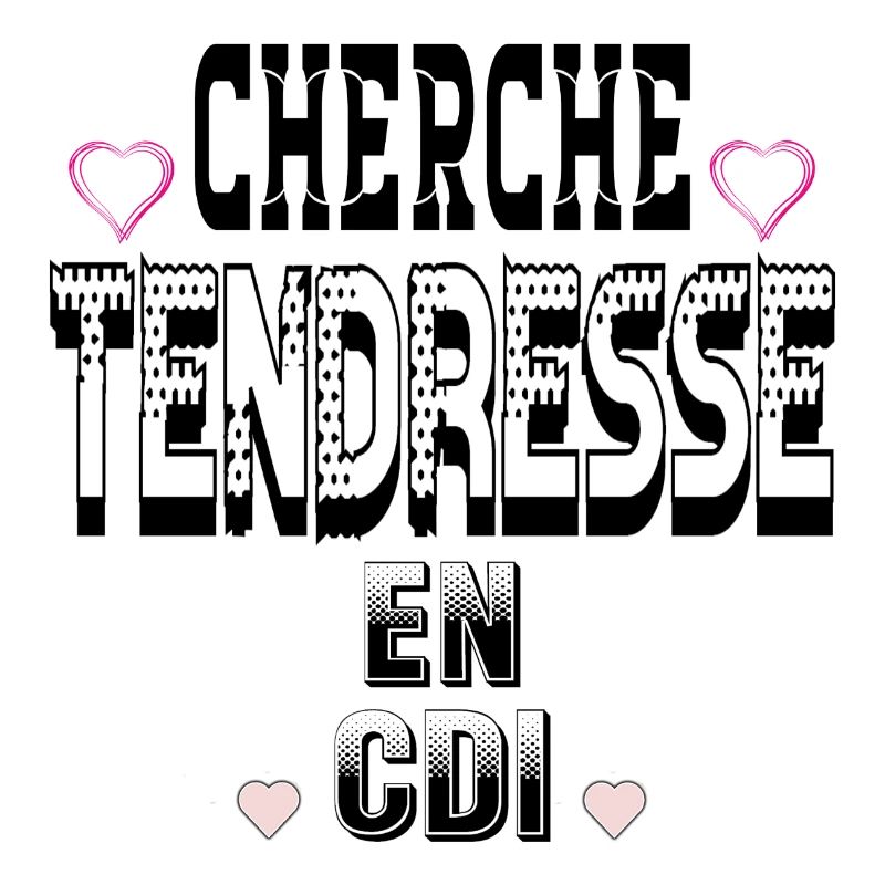 Cherche Tendresse en CDI