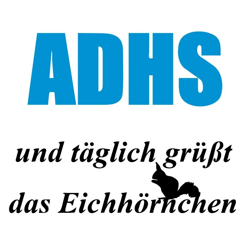 ADHS Eichhörnchen Geschenk