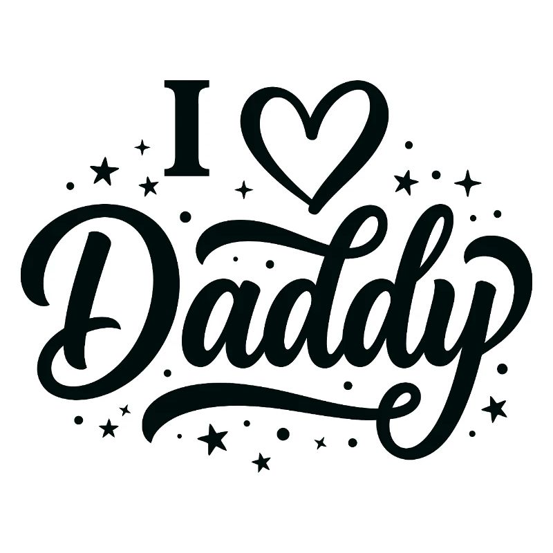 I Love Daddy Script mit Sternen