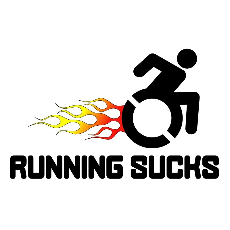 Wheelchair users hate running and jogging*