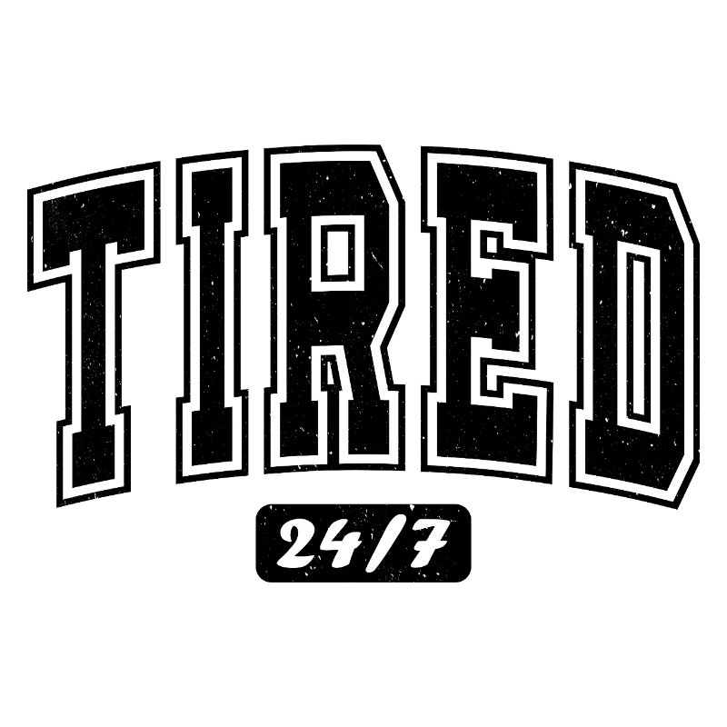 Fatigué 24/7 Typographie Bold