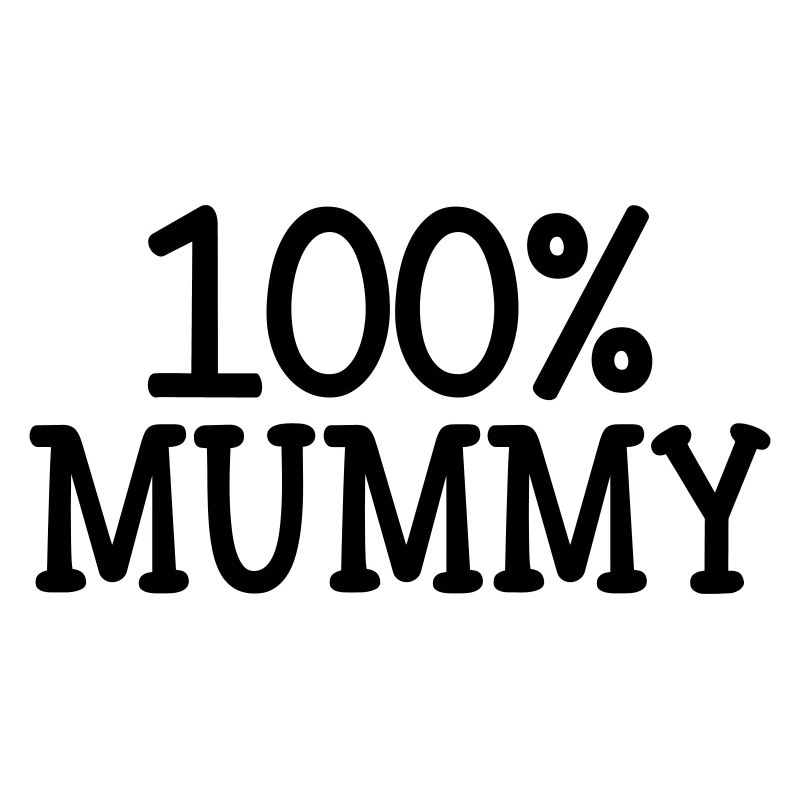 100% Mama - Muttertag